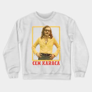 Cem Karaca \/\/\/ Original Psychedelic Design Crewneck Sweatshirt